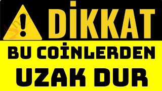 UZAK DURULMASI GEREKEN COİNLER ⚠️ ELİNDE OLANLARI UYARIYORUM ⚠️ crypto coin kripto [upl. by Llennaj]