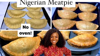 How to make Nigerian MeatPie at home with or without Oven [upl. by Drofub814]