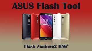 ASUS Flash Tool  Back to stock ROM [upl. by Doralin]