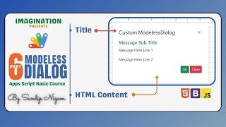 6 Modeless Dialog  Apps Script [upl. by Nnednarb568]