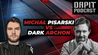 Michał Pisarski vs Dark Archon  Trochę śmieszkowo trochę poważnie  MichaPisarskiTech  arhneu [upl. by Arondell]