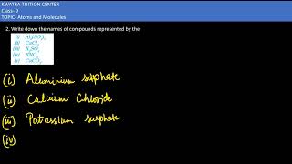 10 Write down the names of compounds represented by the following formulaei Al2SO43ii CaCl2 [upl. by Coucher296]