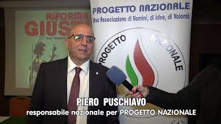 09 NOVEMBRE 2024 quotLA RIFORMA DELLA GIUSTIZIAquot  INTERVISTA A PIERO PUSCHIAVO [upl. by Willin]