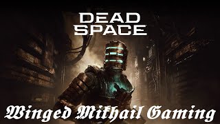 Dead Space Remake 4 Сложность quotТяжелаяquot Немножко до Финала [upl. by Stultz830]