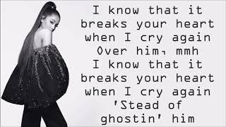 Ariana Grande  ghostin  Lyrics [upl. by Llenehs]