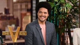 Trevor Noah On ‘Daily Show’ Tenure Trump’s Attacks On Immigrants  The View [upl. by Kylen]