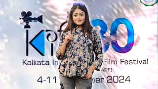 A Memorable Experience at the Kolkata International Film Festival 2024 [upl. by Ffilc]