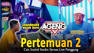 CEK SOUND PERTEMUAN 2 AGENG MUSIC [upl. by Llewop349]