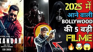 Bollywood Upcoming Biggest Pan India Movies 2025  Bollywood Upcoming Movies List 2025  King  SRK [upl. by Aeirdna367]