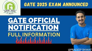 GATE 2025 OFFICIAL NOTIIFICATION  GATE 2025 IIT ROORKEE  GATE 2024 EXAM ANNOUNCED  GATE EXAM DATE [upl. by Mclyman267]