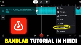 BandLab App Tutorial In Hindi  Band Lab App Kaise Use Kare  BandLab Music Studio [upl. by Stephannie]