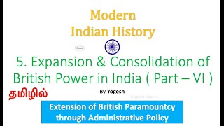 5 Expansion amp Consolidation of British Power in IndiaPartVI SPECTRUMMODERN INDIATAMIL Yogesh [upl. by Alinna]