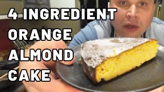 This Flourless Orange Almond Cake Only Uses 4 Ingredients [upl. by Reivaxe]