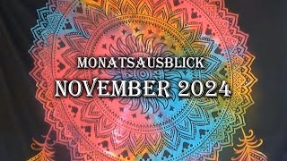 Monatsausblick für November 2024 [upl. by Fernanda]