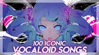 100 Iconic VOCALOID Songs That Every Fan Should Know [upl. by Krys187]