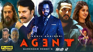 Agent Full Hindi Dubbed Movie 2023  Akhil Akkineni Sakshi Vidya Mammootty Dino  Reviews amp Facts [upl. by Sokul]