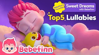 Bebefinns pick Top5 Lullabies🍯  Sweet Dreams  Best Nursery Rhymes amp Kids Songs [upl. by Siravart59]