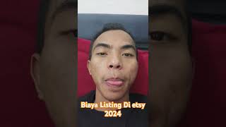 Biaya Listing di etsy 2024 etsy etsyindonesia jualanonline [upl. by Nido126]