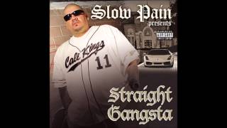 Slow Pain  Gangsta Love feat Lil One Bad Boy amp Rocky Padilla [upl. by Nnaik]