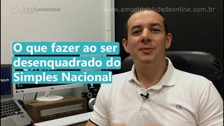 Desenquadramento do Simples Nacional [upl. by Ilahsiav]