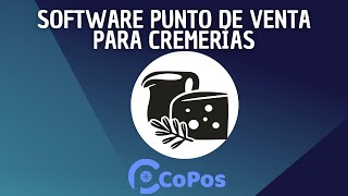 SISTEMA PARA CREMERÍAS httpscoposio [upl. by Reave]