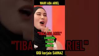 WAH  ADA ARIEL Nagita Kerjain Sahnaz update podcast viralshorts [upl. by Orag]