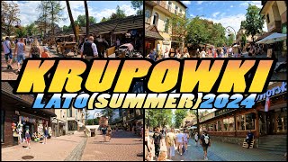 KRUPÓWKI Lato 2024  Krupówki Street Walk  Zakopane Poland 4k [upl. by Ziwot]