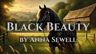 Black Beauty  by Anna Sewell  Full Audiobook [upl. by Anirhtak90]