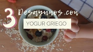 3 desayunos con YOGUR GRIEGO 🥞  La Carishina [upl. by Edylc]