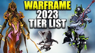 BEST Warframe Tier List Every Warframe In The Game [upl. by Acinyt]