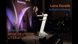 Lena Gorelik Auftaktvorlesung zur Poetikdozentur NEUE DEUTSCHE LITERATUR am 30112022 in Hannover [upl. by Rhoads889]