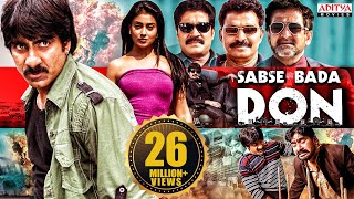 quotSabse Bada Donquot New Hindi Dubbed Full Movie  New Hindi Dubbed Movie  Ravi Teja Shriya Saran [upl. by Earlene]