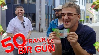 İsviçrede 50 Frank ile Bir Gün Geçirmek [upl. by Tasha]