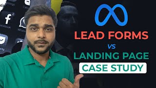 Facebook Lead Form VS Landing Page Case Study [upl. by Nalahs]