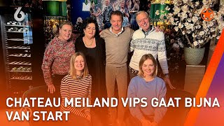 HIER zijn de EERSTE BEELDEN van CHATEAU MEILAND VIPS  SHOWNIEUWS [upl. by Hassett10]