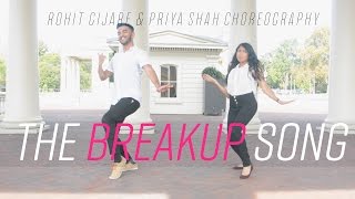 The Breakup Song  Ae Dil Hai Mushkil  Rohit Gijare amp Priya Shah Choreography  Dance [upl. by Laekim]