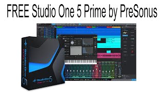 FREE Studio One 5 Prime by PreSonus [upl. by Spatola]