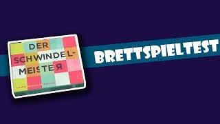 Der Schwindelmeister  Brettspieltest [upl. by Anilyx665]