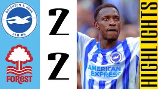 Danny Welbeck Free kick Goal  Brighton VS Nottingham Forest 22  HIGHLIGHTS  Premier League 2425 [upl. by Zel479]