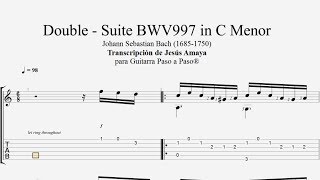 Double  Suite BWV 997  BACH  Tablatura por Jesús Amaya [upl. by Elroy]