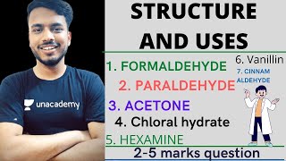 structure and uses  formaldehyde  paraldehyde  Acetone  chloral hydrate  hexamine  vanillin [upl. by Dana]