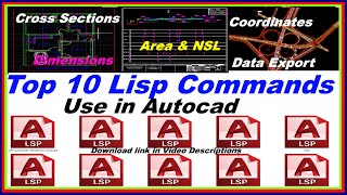 Top 10 Lisp Commands Use in Autocad Cross Section RD Data Extraction Dimension Auto lisp [upl. by Eppesiug]