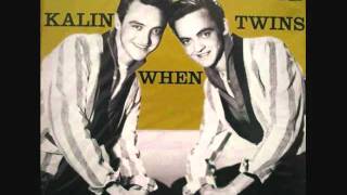 The Kalin Twins  When 1958 [upl. by Ikik]