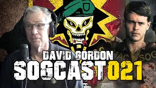 SOGCast 021 David Gordon A BackBreaking SOG Mission [upl. by Bills101]