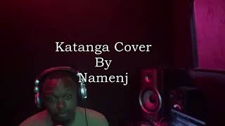 Katanga  Cover By Namenj  Produced By Drimzbeat [upl. by Nilreb]