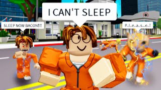 DONT LET BACON STAY AWAKE ROBLOX Brookhaven 🏡RP  FUNNY MOMENTS [upl. by Alrahc]