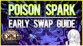 How to Swap to Poison Spark  50 DIV Budget  PoE 325 [upl. by Susannah378]