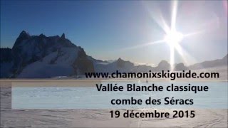 vallee blanche classique www chamonixskiguide com [upl. by Pavel959]