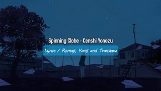 Spinning Globe  Kenshi Yonezu Lyrics [upl. by Ytak]