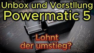 Powermatic 5 Unbox und Vorstellung Lohnt der Umstieg auf das Flagschiff Vergleich mit der PM3 [upl. by Timon]